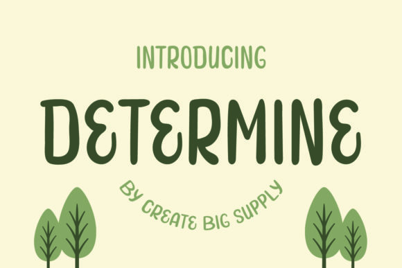 Determine: A Playful Display Font for Bold Editorial Layouts