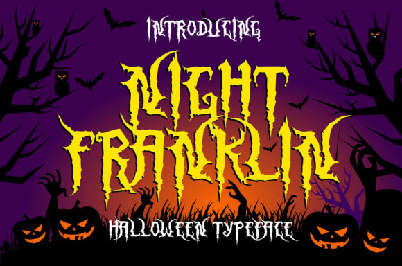 Night Franklin: The Spooky Display Font for Seasonal Business Branding