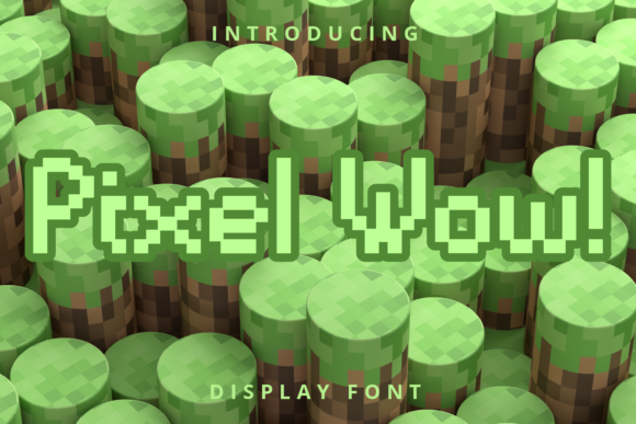 Pixel Wow: The Cool Modern Display Font for Crafters and Makers