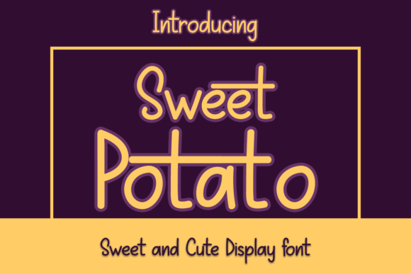 Sweet Potato: A Playful Display Font Worth Downloading
